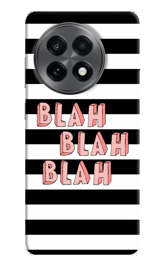 Blah Blah Blah OnePlus 13R Hard Case Back Cover by Casekaro