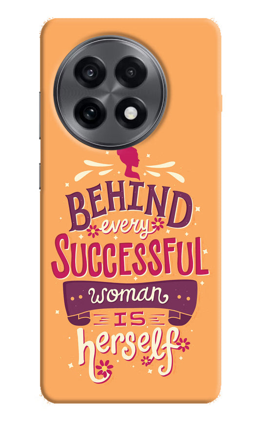 Behind Every Successful Woman There Is Herself OnePlus 13R Hard Case Back Cover by Casekaro