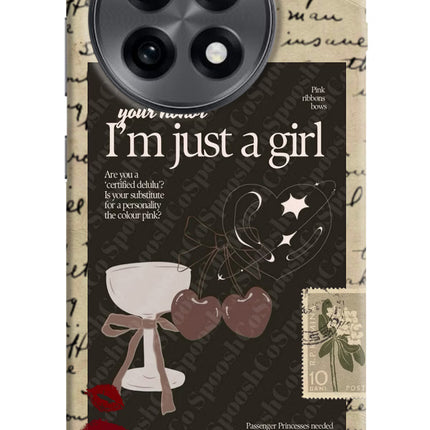 I am just a girl OnePlus 13R Hard Case Back Cover by Casekaro