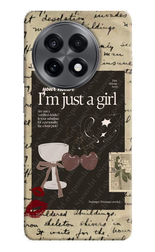 I am just a girl OnePlus 13R Hard Case Back Cover by Casekaro