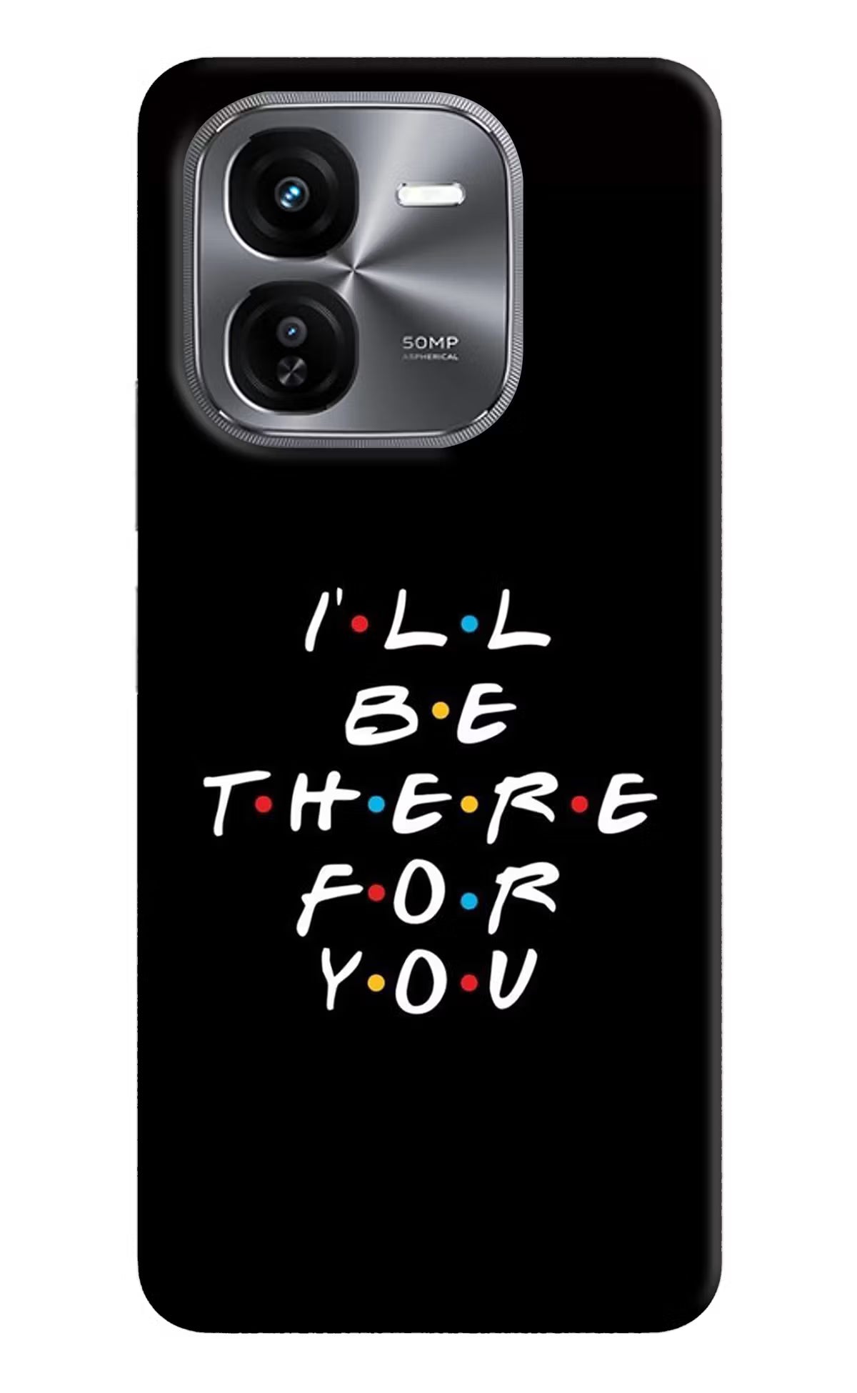 I'll Be There For You iQOO Z9X Hard Case Back Cover by Casekaro
