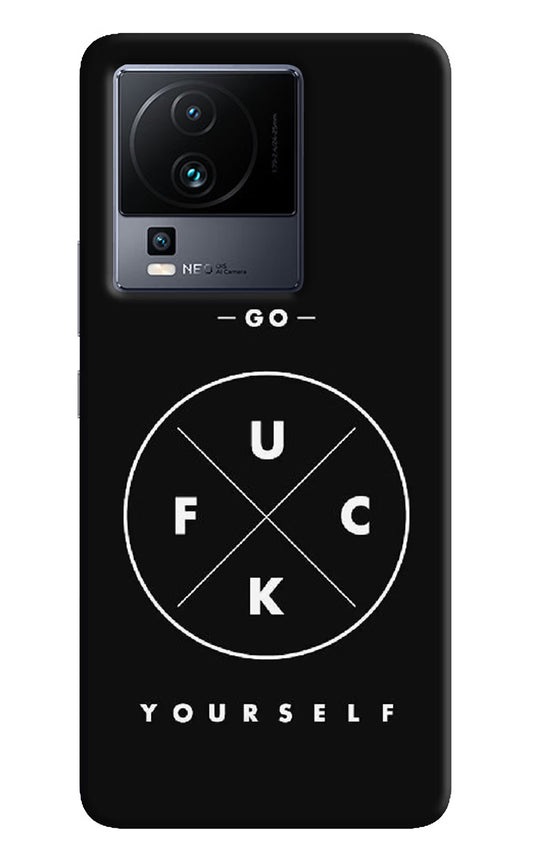 Go Fuck Yourself iQOO Neo 7 Hard Case Back Cover by Casekaro