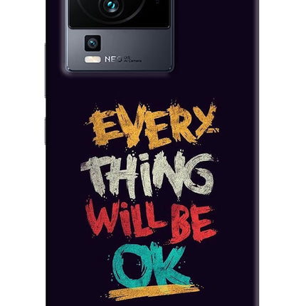 Everything Will Be Ok iQOO Neo 7 Hard Case Back Cover by Casekaro