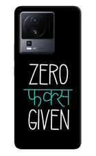 Zero Fucks Given iQOO Neo 7 Pro Hard Case Back Cover by Casekaro