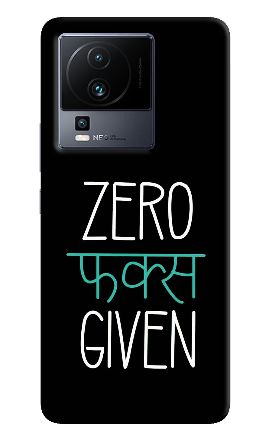 Zero Fucks Given iQOO Neo 7 Pro Back Cover, Hard case