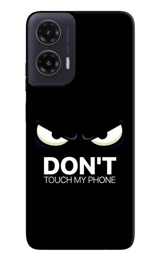 Don'T Touch My Phone Moto G35 5G Hard Case Back Cover by Casekaro
