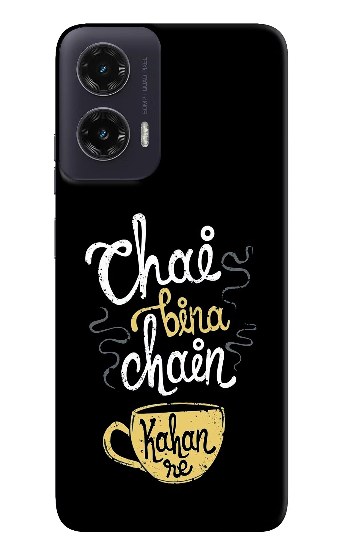 Chai Bina Chain Kaha Re Moto G35 5G Hard Case Back Cover by Casekaro