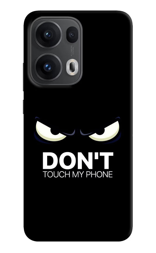 Don'T Touch My Phone Oppo Reno13 Pro 5G Hard Case Back Cover by Casekaro