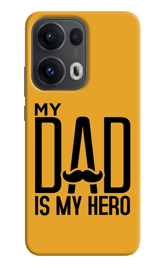 My Dad Is My Hero Oppo Reno13 Pro 5G Hard Case Back Cover by Casekaro