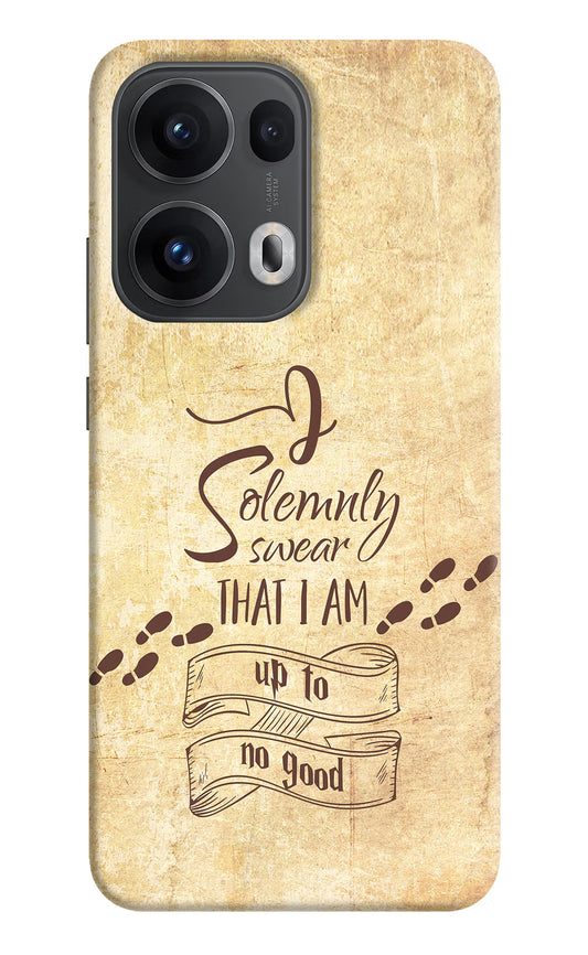 I Solemnly swear that i up to no good Oppo Reno13 Pro 5G Hard Case Back Cover by Casekaro
