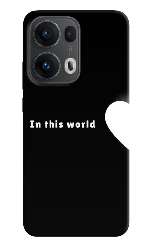 This World Oppo Reno13 Pro 5G Hard Case Back Cover by Casekaro