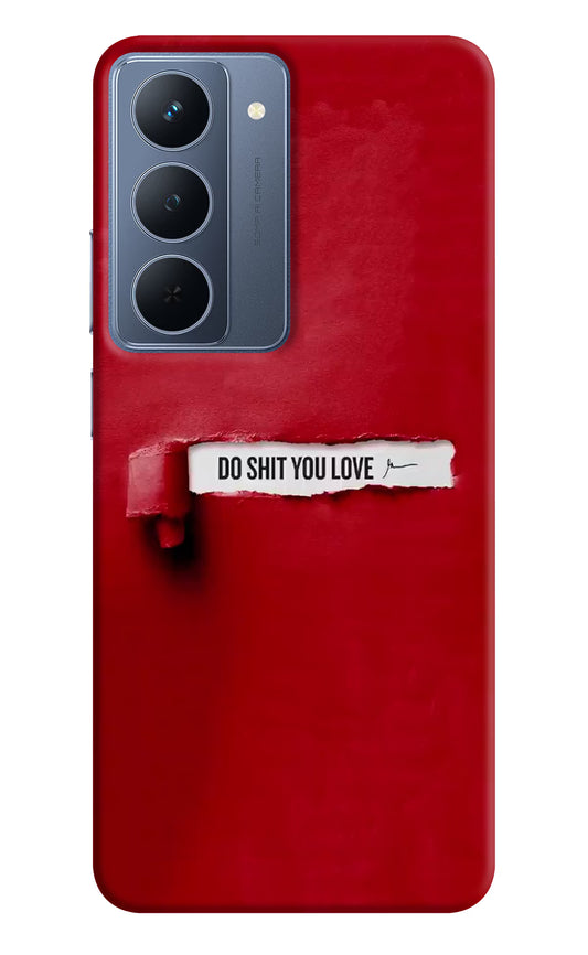 Do Shit You Love Realme P3x 5G Back Cover