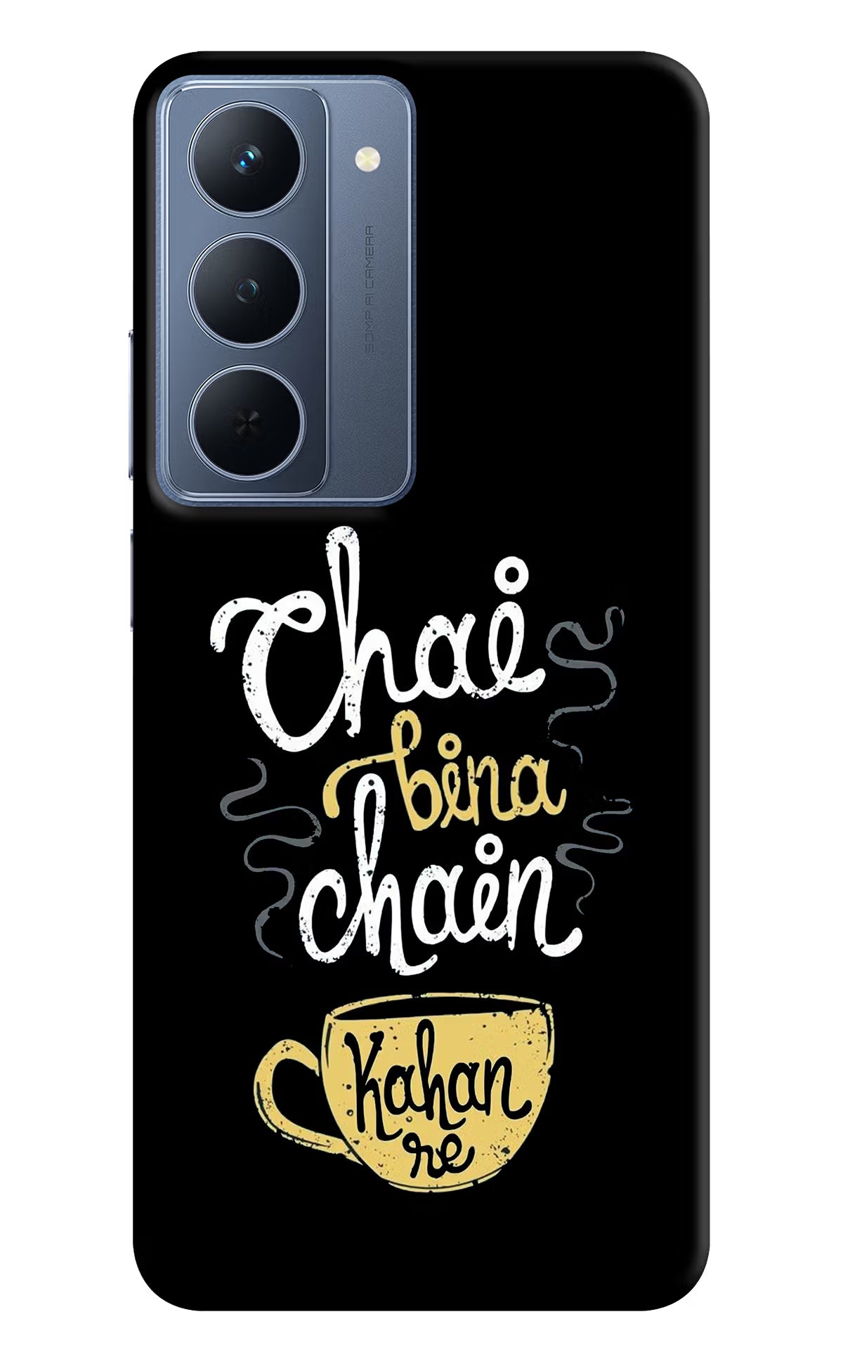 Chai Bina Chain Kaha Re Realme P3x 5G Back Cover
