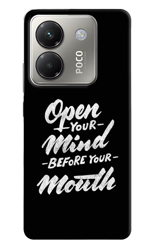 Open Your Mind Before Your Mouth Poco M7 Pro 5G Back Cover