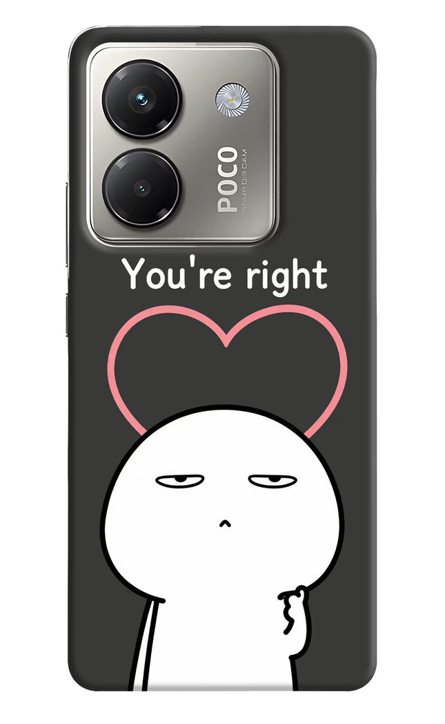You're Right Poco M7 Pro 5G Hard Case Back Cover by Casekaro