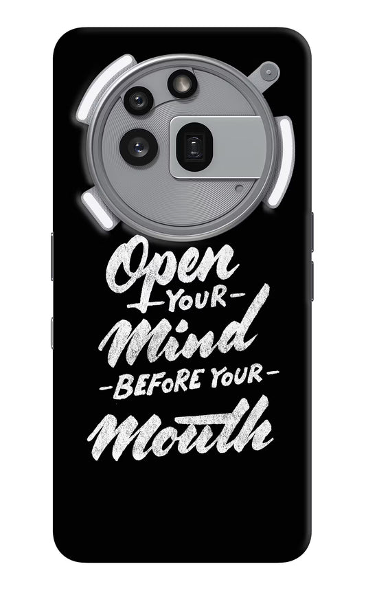 Open Your Mind Before Your Mouth Nothing Phone 3a Pro Hard Case Back Cover by Casekaro