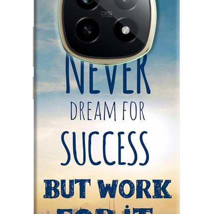 Never Dream For Success But Work For It Realme P2 Pro 5G Hard Case Back Cover by Casekaro