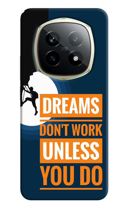 Dreams Don’T Work Unless You Do Realme P2 Pro 5G Hard Case Back Cover by Casekaro