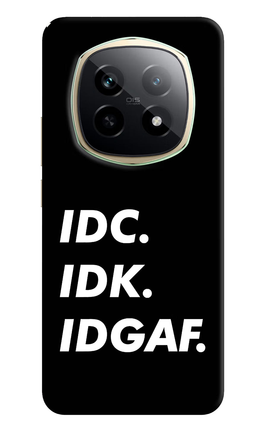 Idc Idk Idgaf Realme P2 Pro 5G Back Cover, Hard case