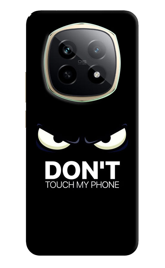 Don'T Touch My Phone Realme P2 Pro 5G Hard Case Back Cover by Casekaro