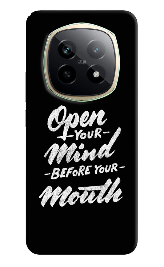 Open Your Mind Before Your Mouth Realme P2 Pro 5G Hard Case Back Cover by Casekaro
