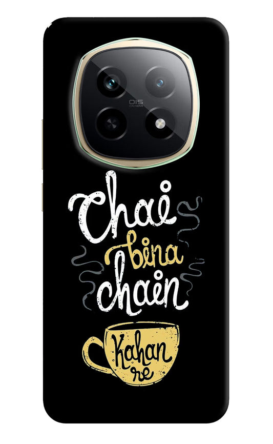 Chai Bina Chain Kaha Re Realme P2 Pro 5G Hard Case Back Cover by Casekaro