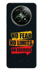 No Fear No Limits No Excuse Realme 12x 5G Hard Case Back Cover by Casekaro