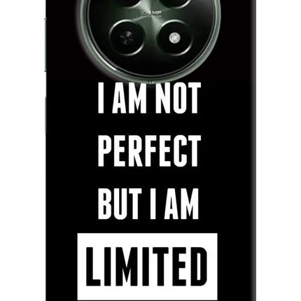 I Am Not Perfect But I Am Limited Edition Realme 12x 5G Hard Case Back Cover by Casekaro