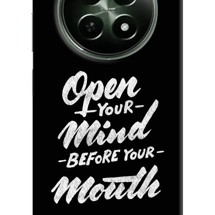 Open Your Mind Before Your Mouth Realme 12x 5G Hard Case Back Cover by Casekaro