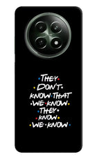 FRIENDS Dialogue Realme 12x 5G Hard Case Back Cover by Casekaro