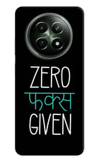 Zero Fucks Given Realme 12x 5G Hard Case Back Cover by Casekaro