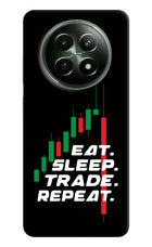Eat Sleep Trade Repeat Realme 12x 5G Hard Case Back Cover by Casekaro