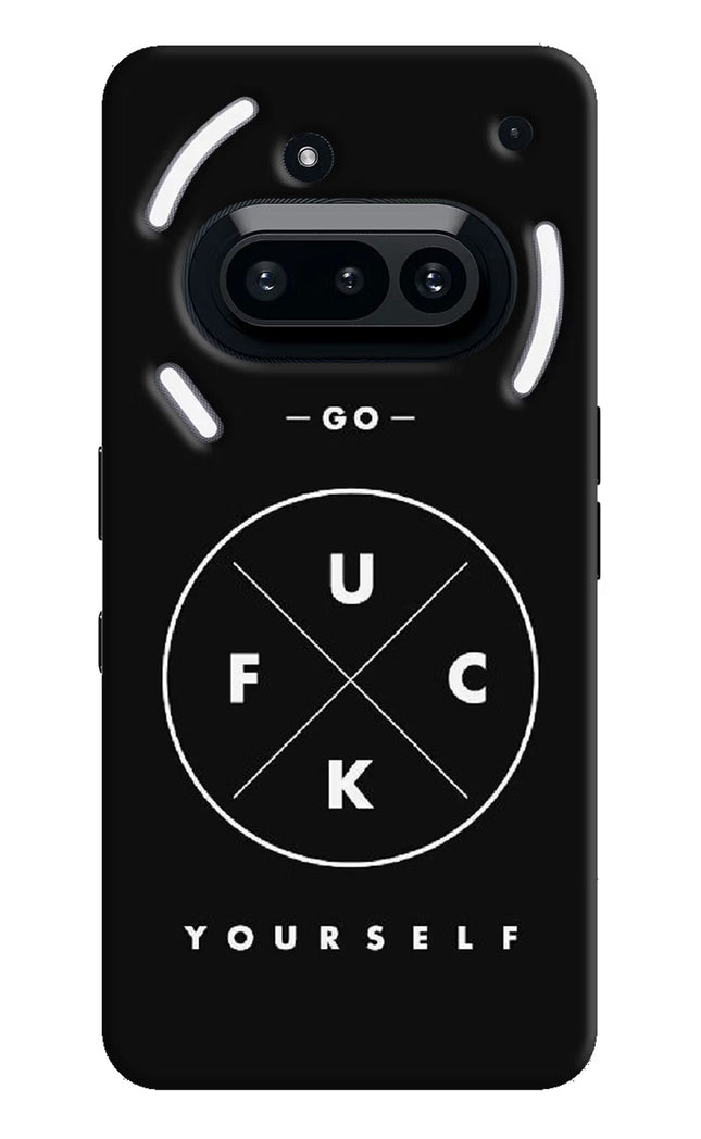 Go Fuck Yourself Nothing Phone 3A Hard Case Back Cover by Casekaro