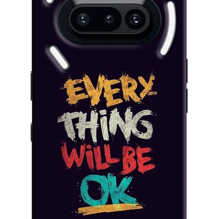 Everything Will Be Ok Nothing Phone 3A Hard Case Back Cover by Casekaro