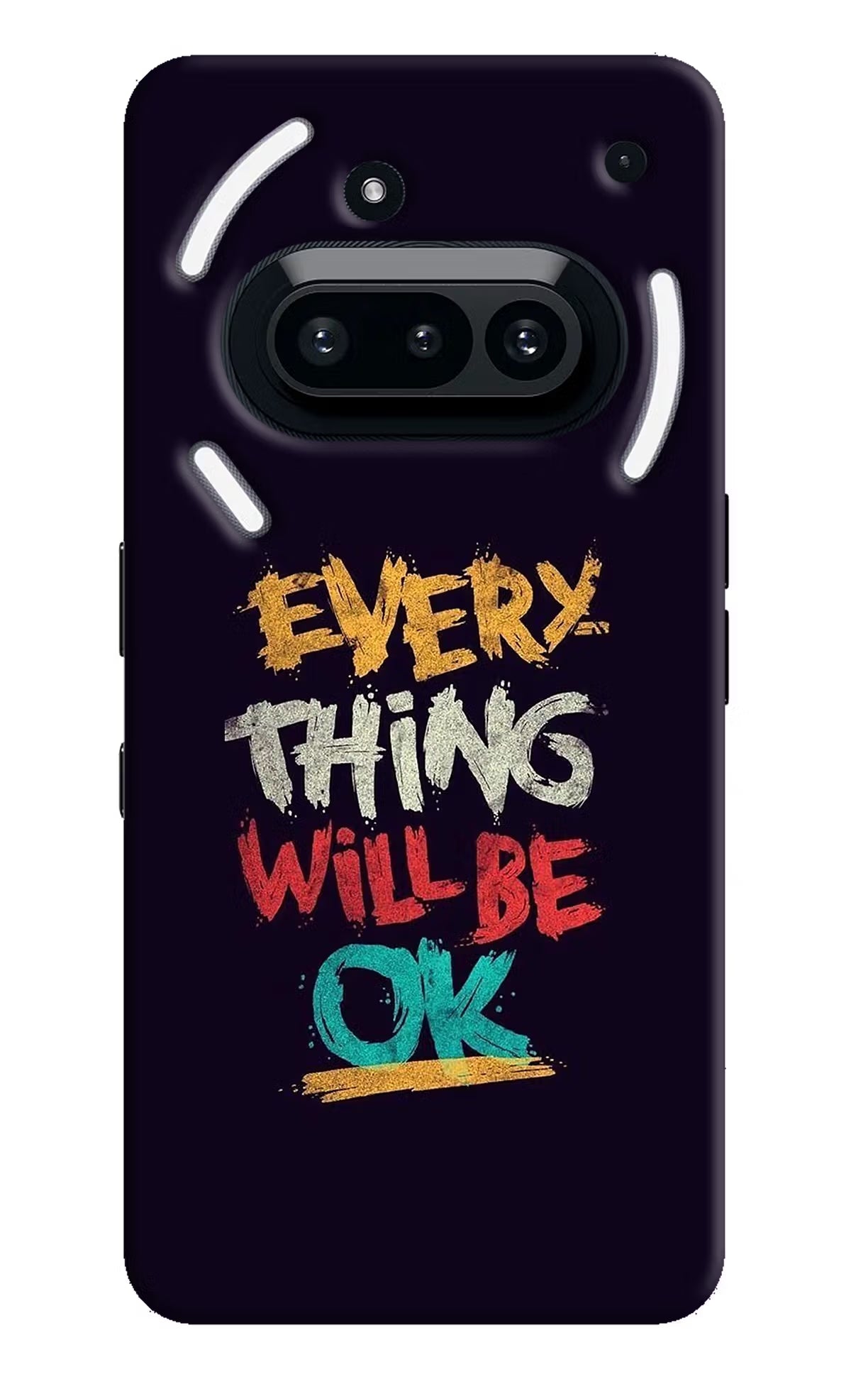 Everything Will Be Ok Nothing Phone 3A Hard Case Back Cover by Casekaro