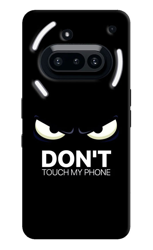 Don'T Touch My Phone Nothing Phone 3A Hard Case Back Cover by Casekaro