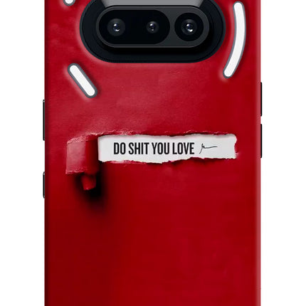 Do Shit You Love Nothing Phone 3A Hard Case Back Cover by Casekaro