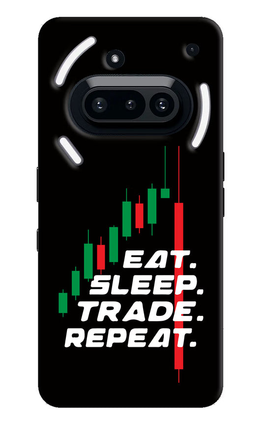 Eat Sleep Trade Repeat Nothing Phone 3A Hard Case Back Cover by Casekaro