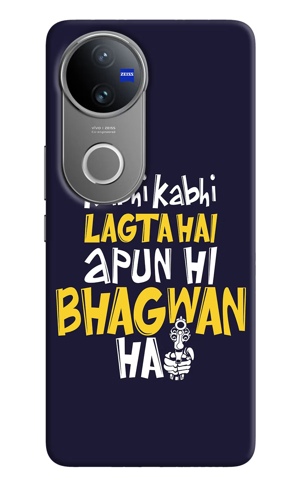 Kabhi Kabhi Lagta Hai Apun Hi Bhagwan Hai Vivo V50 5G Hard Case Back Cover by Casekaro