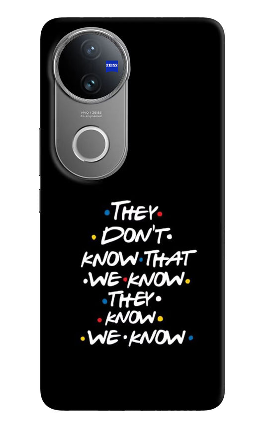FRIENDS Dialogue Vivo V50 5G Hard Case Back Cover by Casekaro
