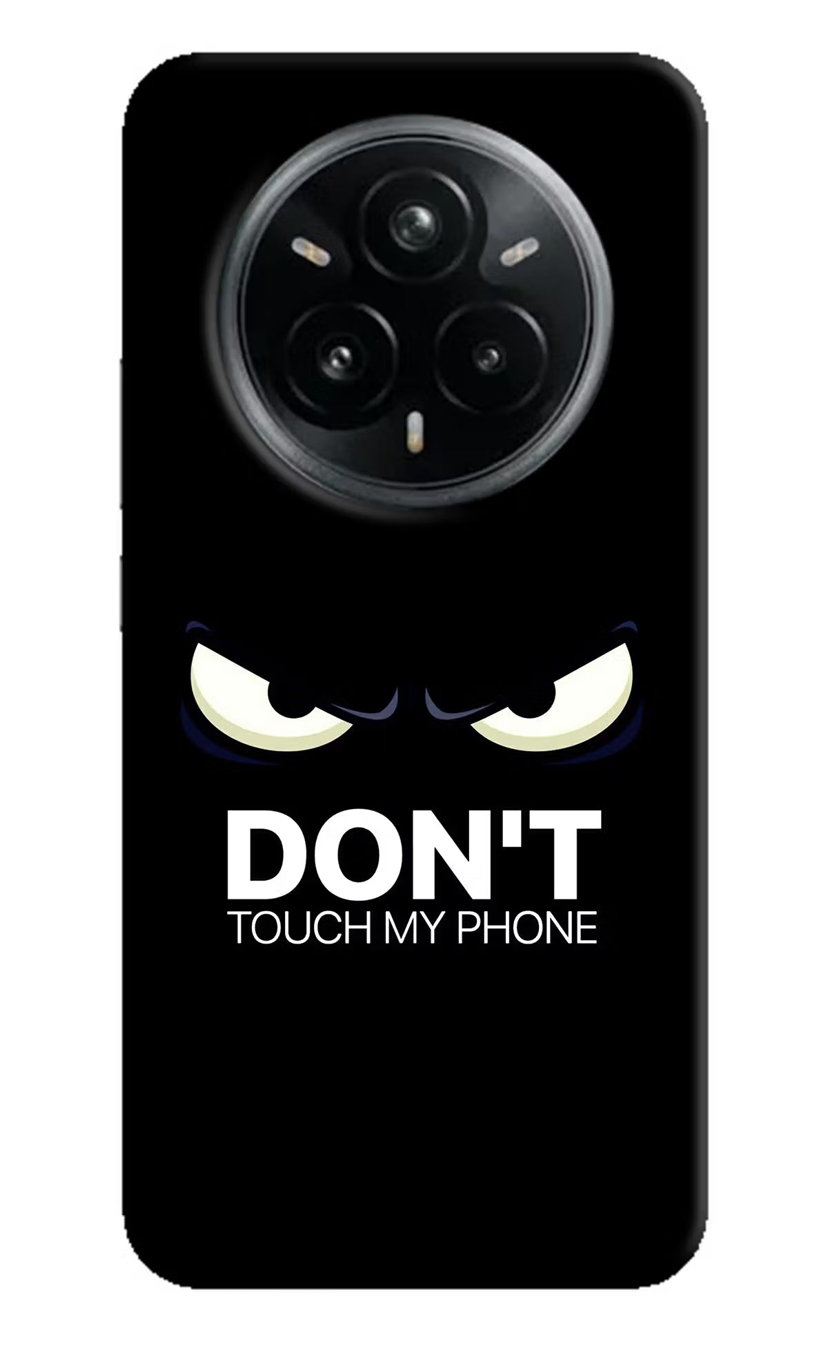 Don'T Touch My Phone Realme 14 Pro Plus 5G Hard Case Back Cover by Casekaro