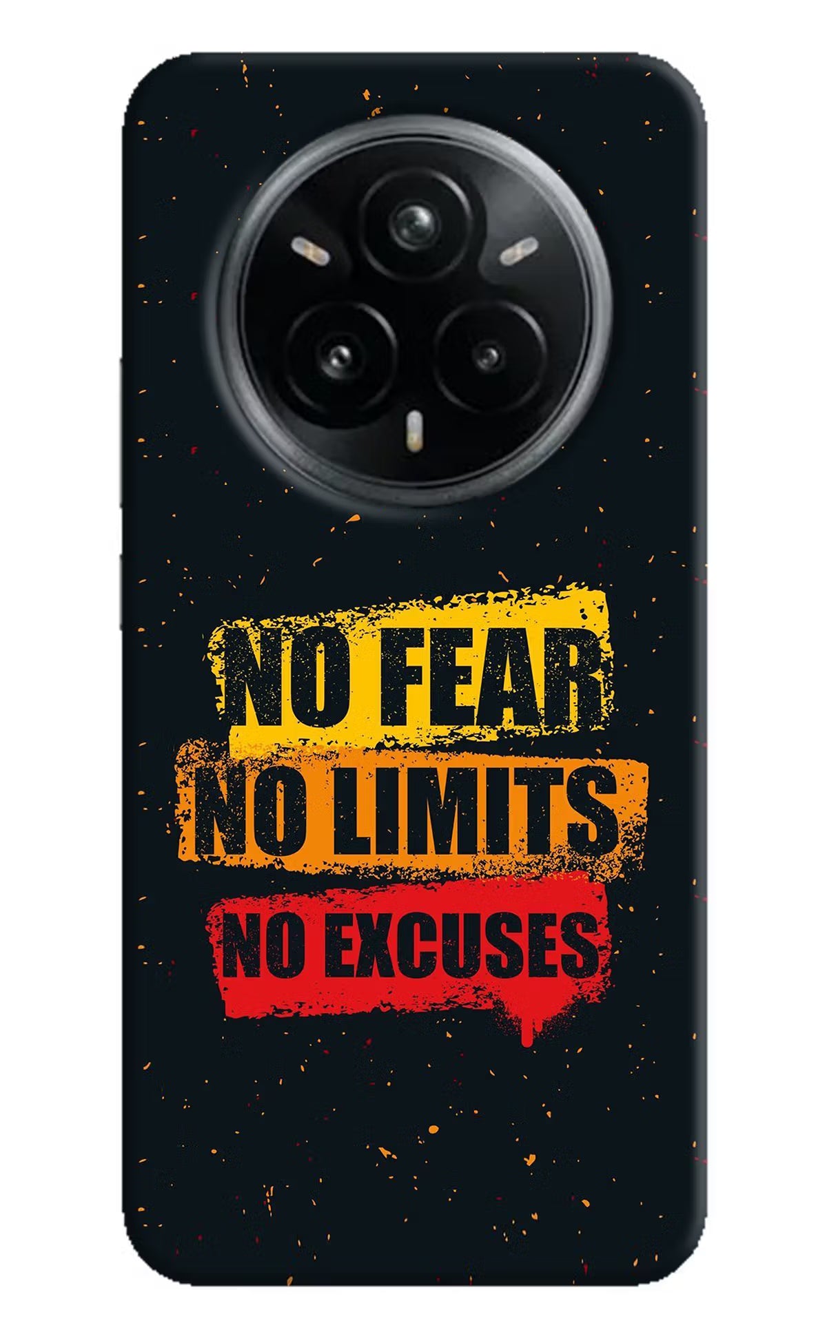 No Fear No Limits No Excuse Realme 14 Pro Plus 5G Hard Case Back Cover by Casekaro