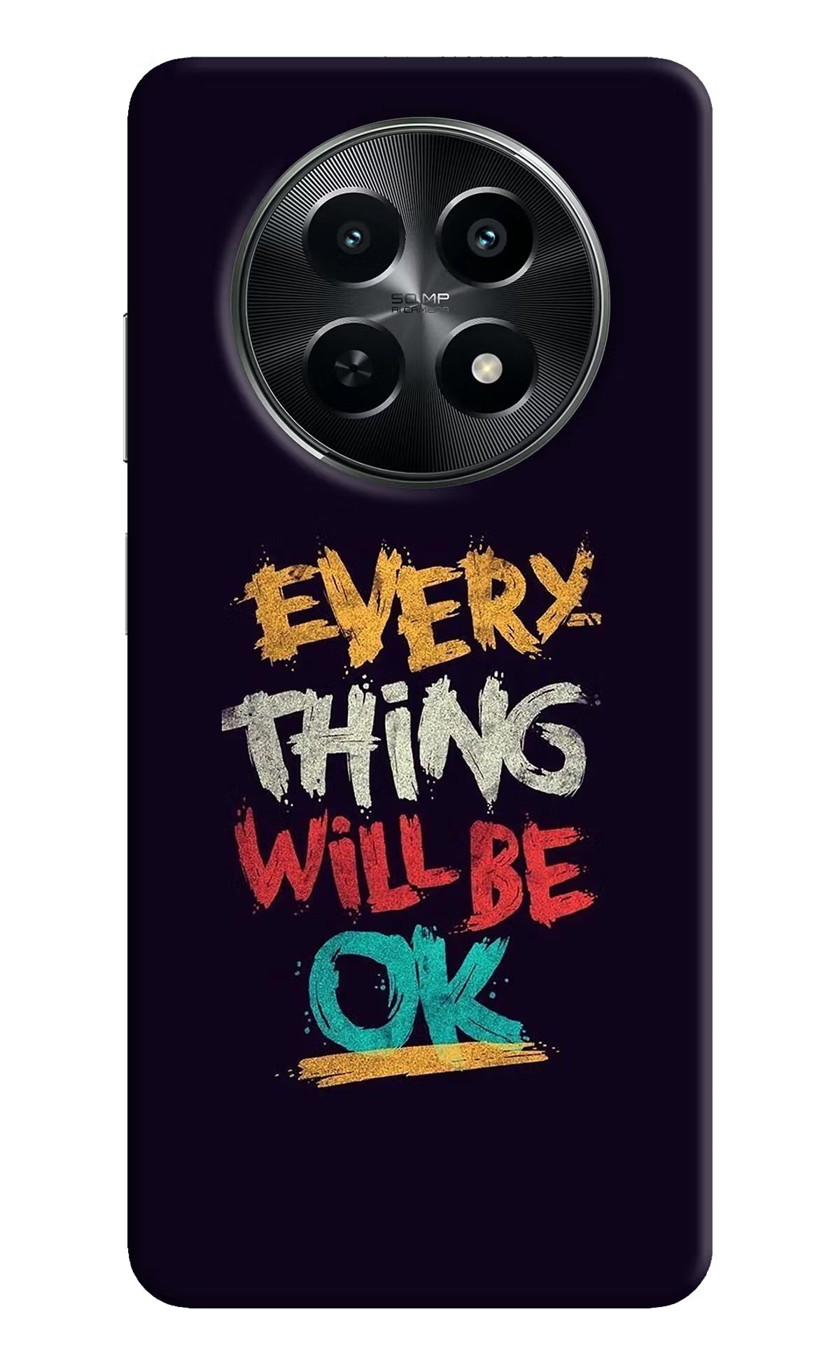 Everything Will Be Ok Realme C65 5G Hard Case Back Cover by Casekaro
