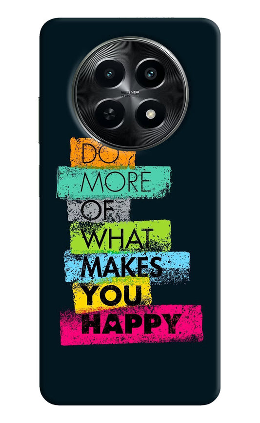 Do More Of What Makes You Happy Realme C65 5G Hard Case Back Cover by Casekaro