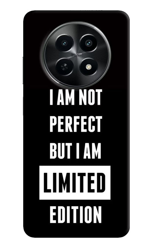 I Am Not Perfect But I Am Limited Edition Realme C65 5G Hard Case Back Cover by Casekaro