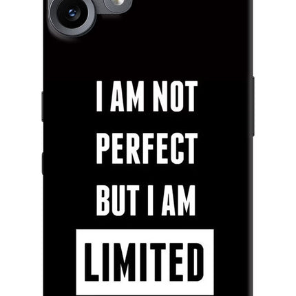 I Am Not Perfect But I Am Limited Edition CMF by Nothing Phone 2 Pro Hard Case Back Cover by Casekaro
