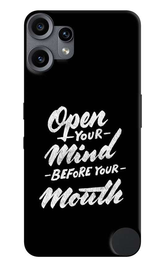 Open Your Mind Before Your Mouth CMF by Nothing Phone 2 Pro Back Cover