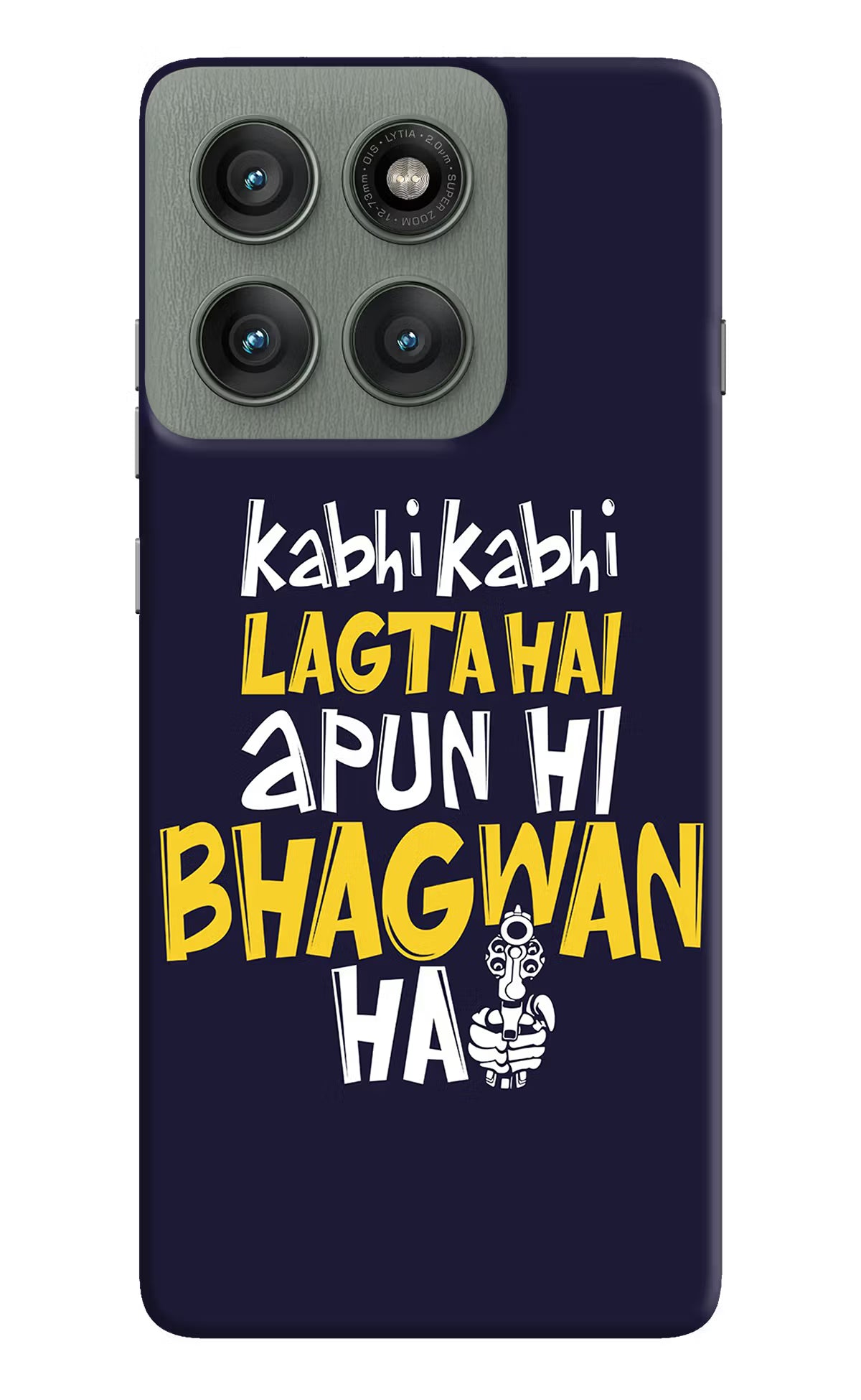 Kabhi Kabhi Lagta Hai Apun Hi Bhagwan Hai Moto Edge 60 Pro Hard Case Back Cover by Casekaro