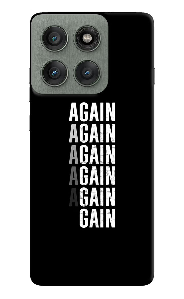 Again Again Gain Moto Edge 60 Pro Hard Case Back Cover by Casekaro