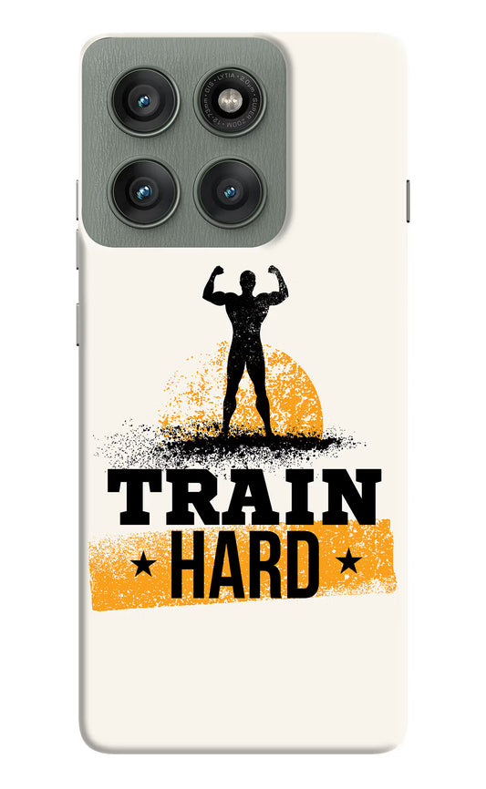 Train Hard Moto Edge 60 Pro Hard Case Back Cover by Casekaro